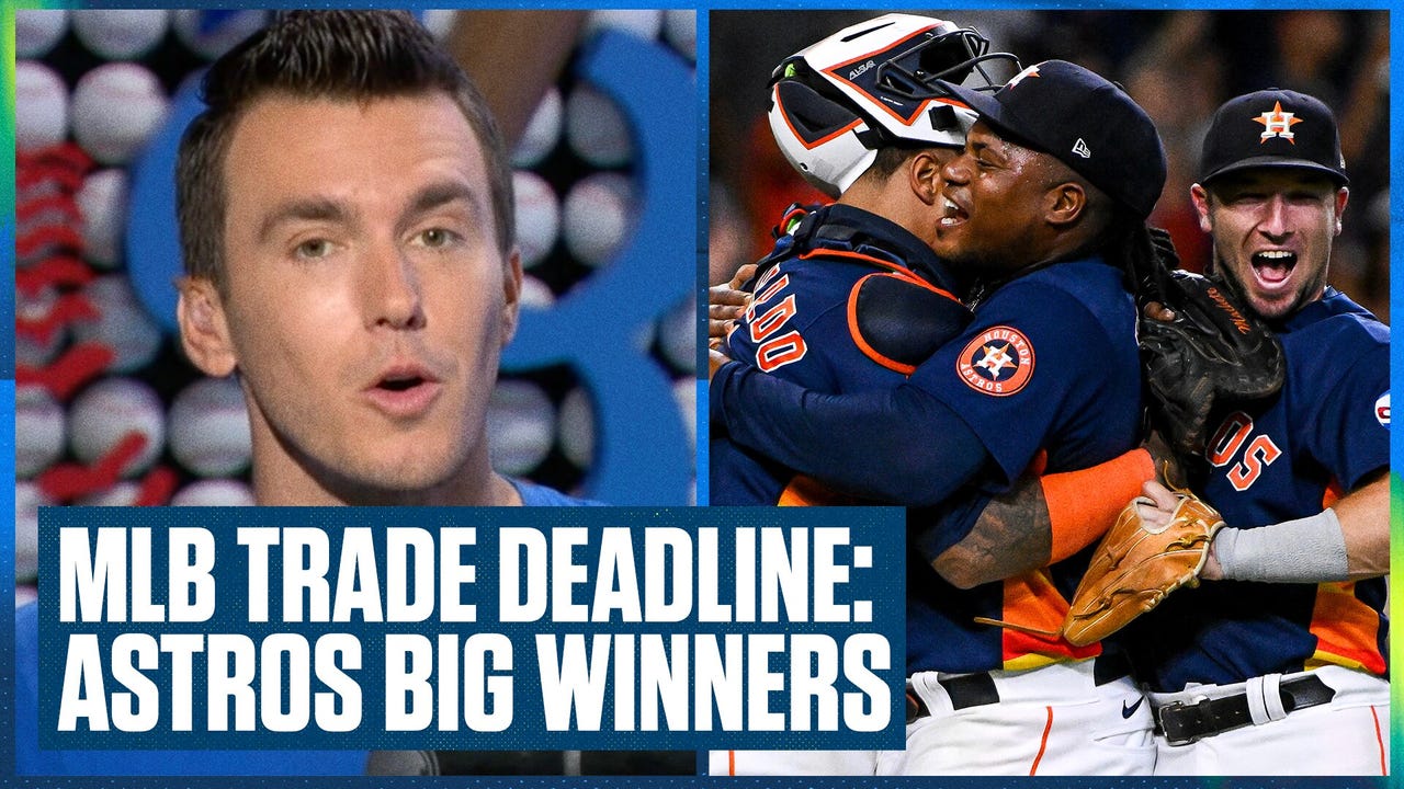 MLB Trade Deadline: Houston Astros & Los Angeles Angels come out as BIGGEST winners | Flippin’ Bats