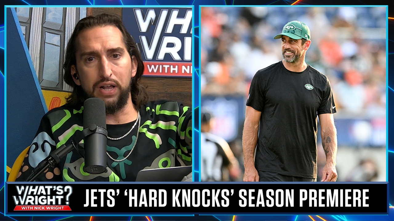 Aaron Rodgers, Jets make their ‘Hard Knocks’ debut, Nick Wright reacts | What’s Wright?