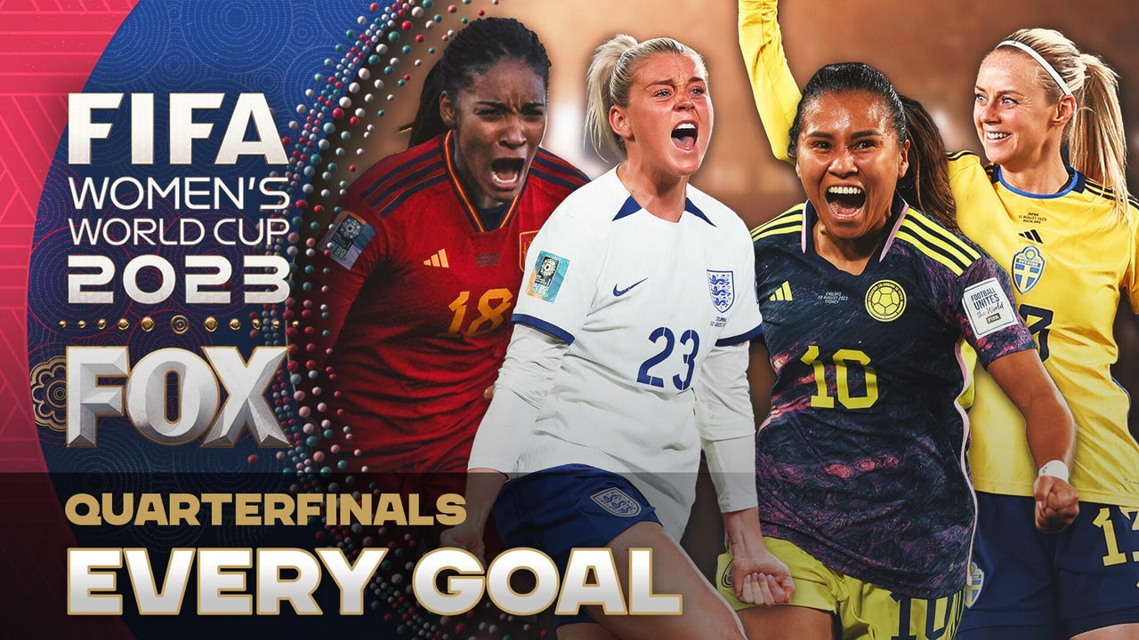 2023 FIFA Women’s World Cup: Every Goal of the Quarterfinals