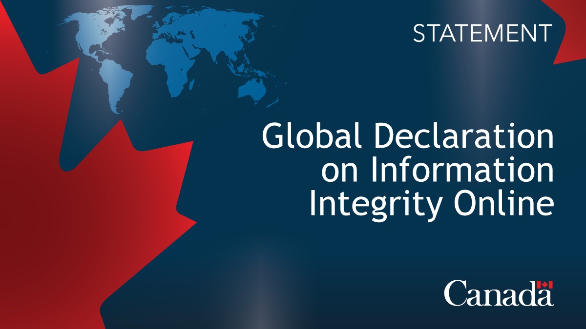 Joint Statement by Canada and the Netherlands on the launch of the Global Declaration on Information Integrity Online