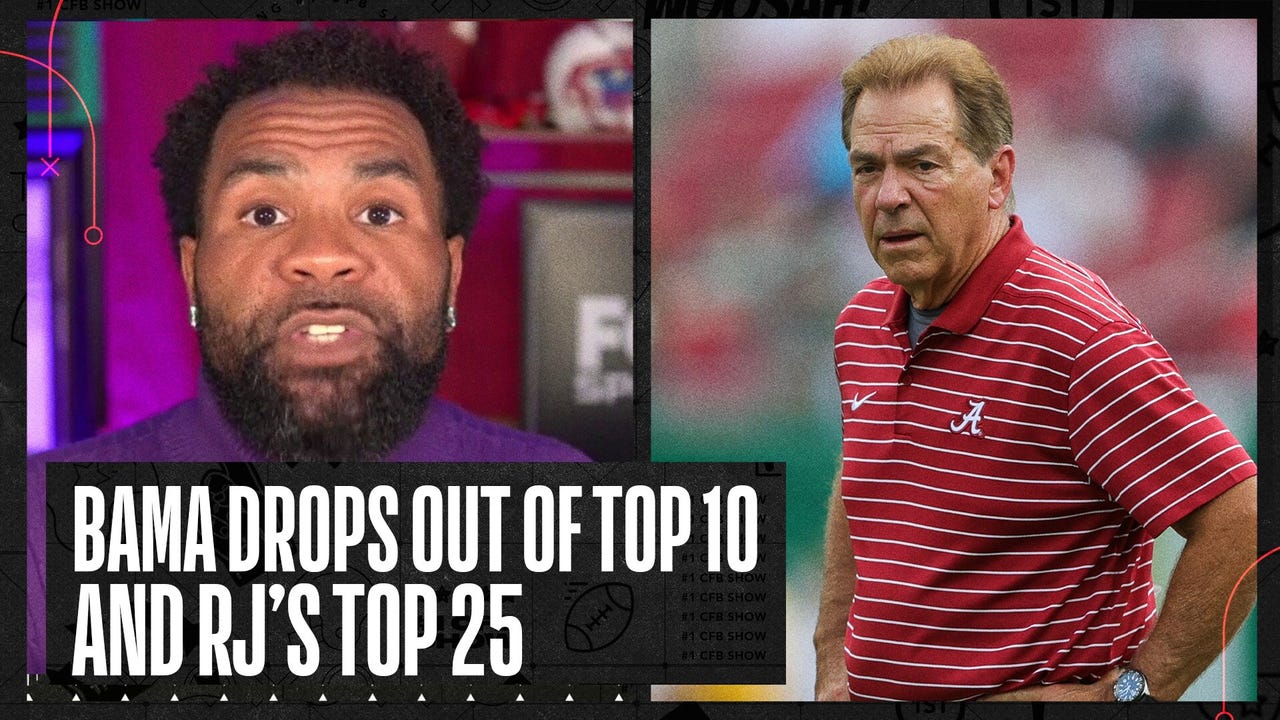 Alabama falls out the top 10, RJ’s top 25 after Week 4 and reaction to the AP rankings | No. 1 CFB Show