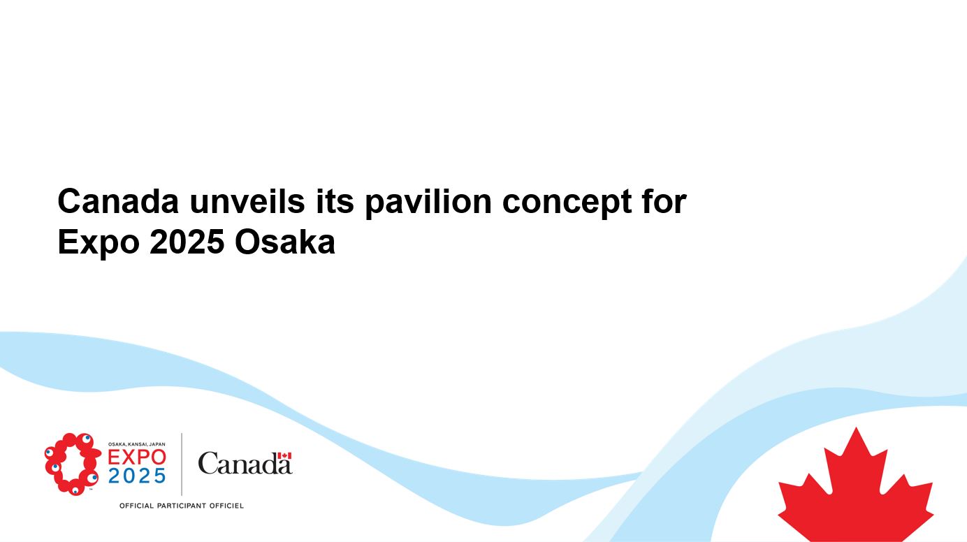 Canada unveils its pavilion concept for Expo 2025 Osaka