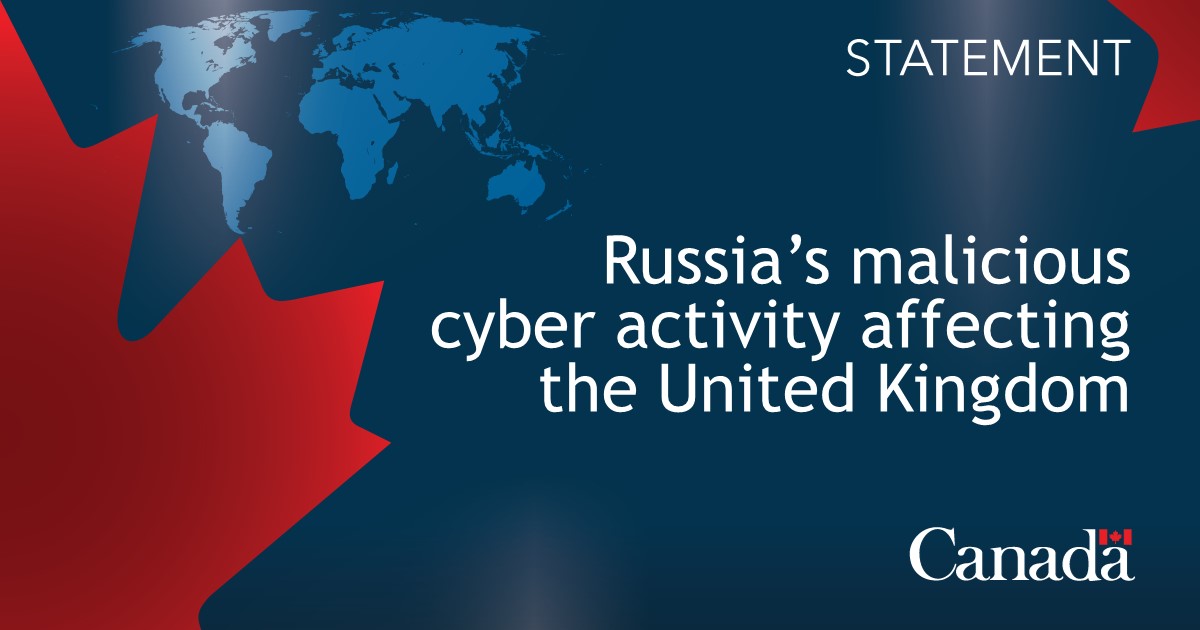 Statement on Russia’s malicious cyber activity affecting the United Kingdom