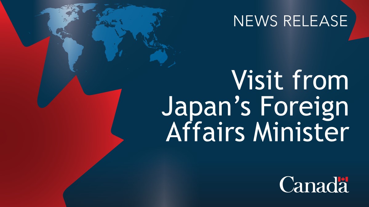 Minister Joly to welcome Japan’s Foreign Affairs Minister to Canada