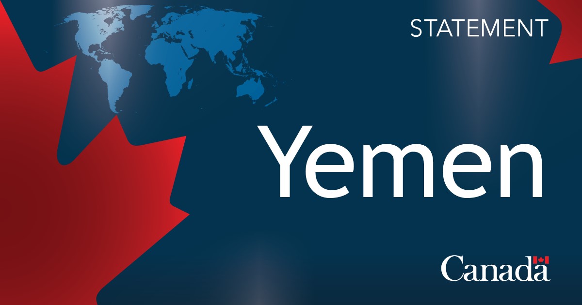 Statement by Minister Joly and Minister Blair on the United States’ and the United Kingdom’s action in Yemen