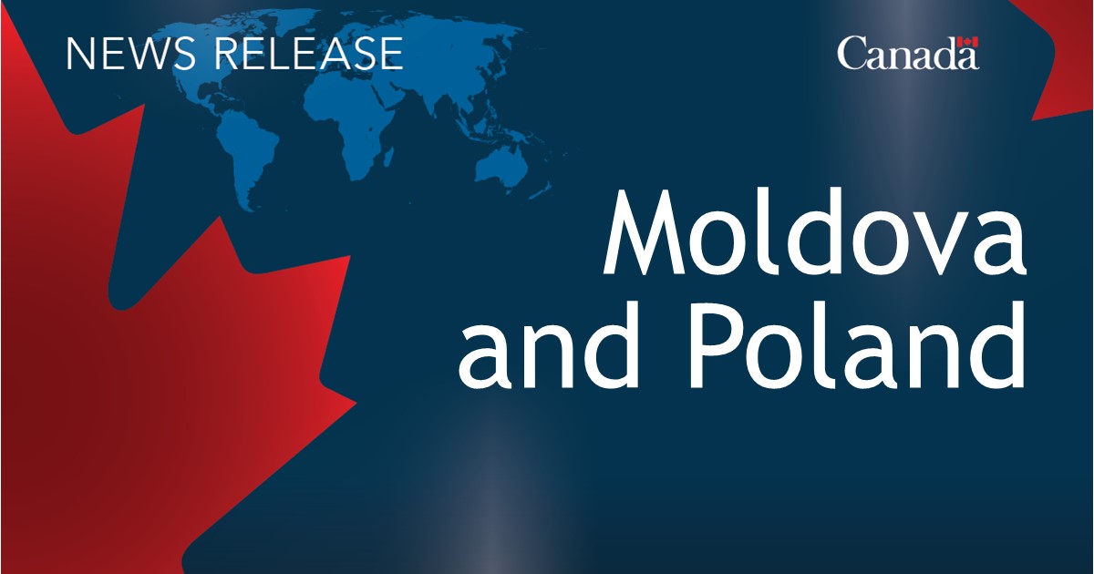 Minister Joly to travel to the Republic of Moldova and Poland