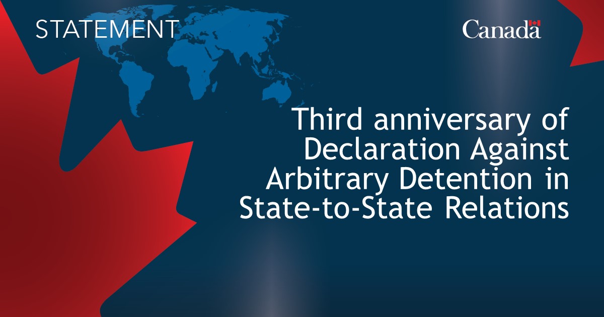 Third anniversary of Declaration Against Arbitrary Detention in State-to-State Relations